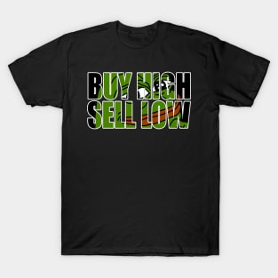 Funny buy high sell low crypto trading shirt T-Shirt